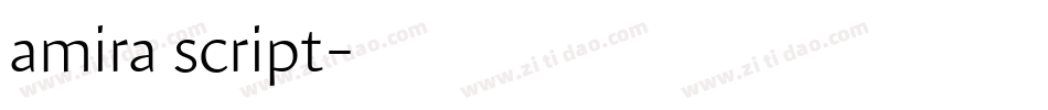 amira script字体转换